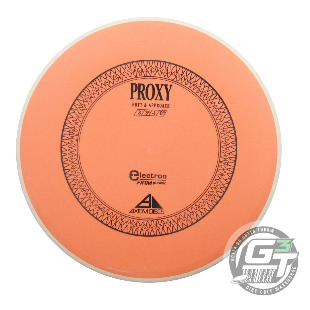 Axiom Electron Firm Proxy Putter Golf Disc (Individually Listed)