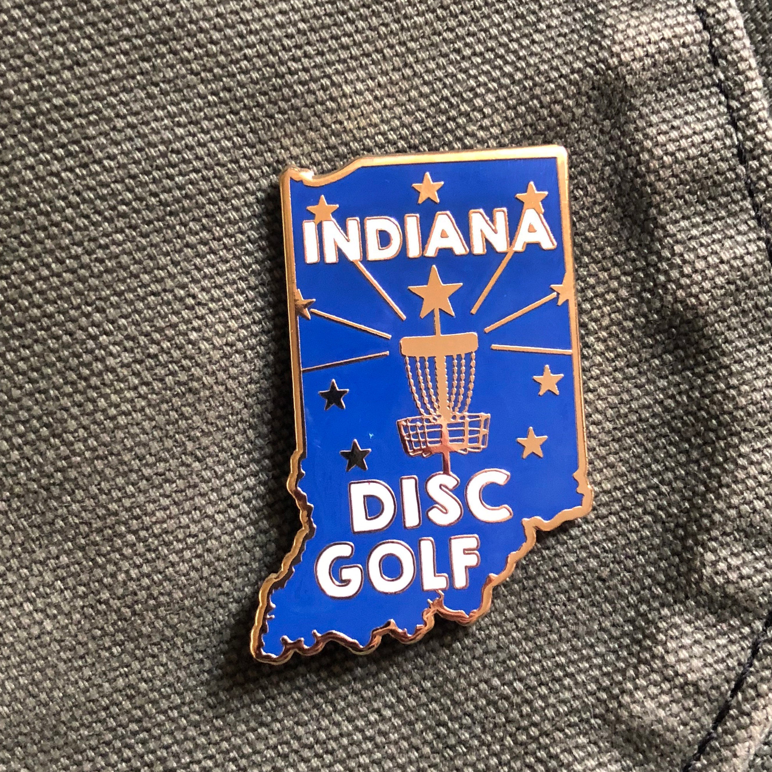 Indiana State Disc Golf Pin - Gotta Go Gotta Throw