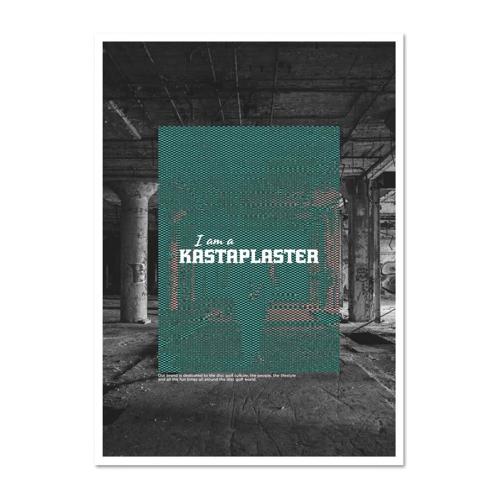 Kastaplast I Am a Kastaplaster Poster