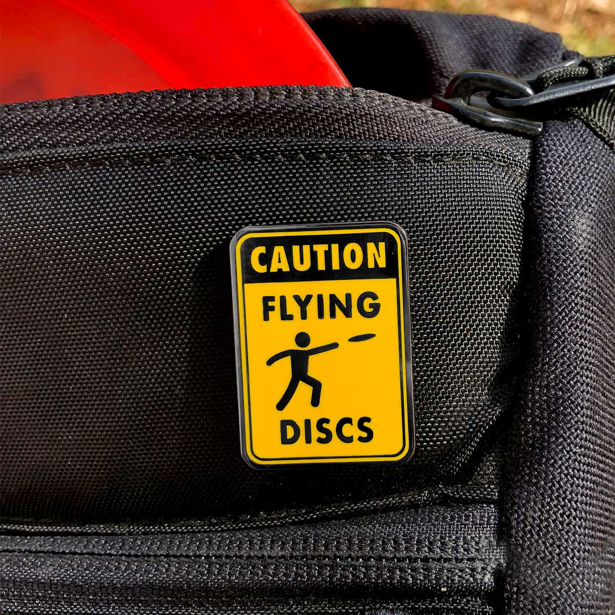 Caution Flying Discs Disc Golf Pin - Gotta Go Gotta Throw