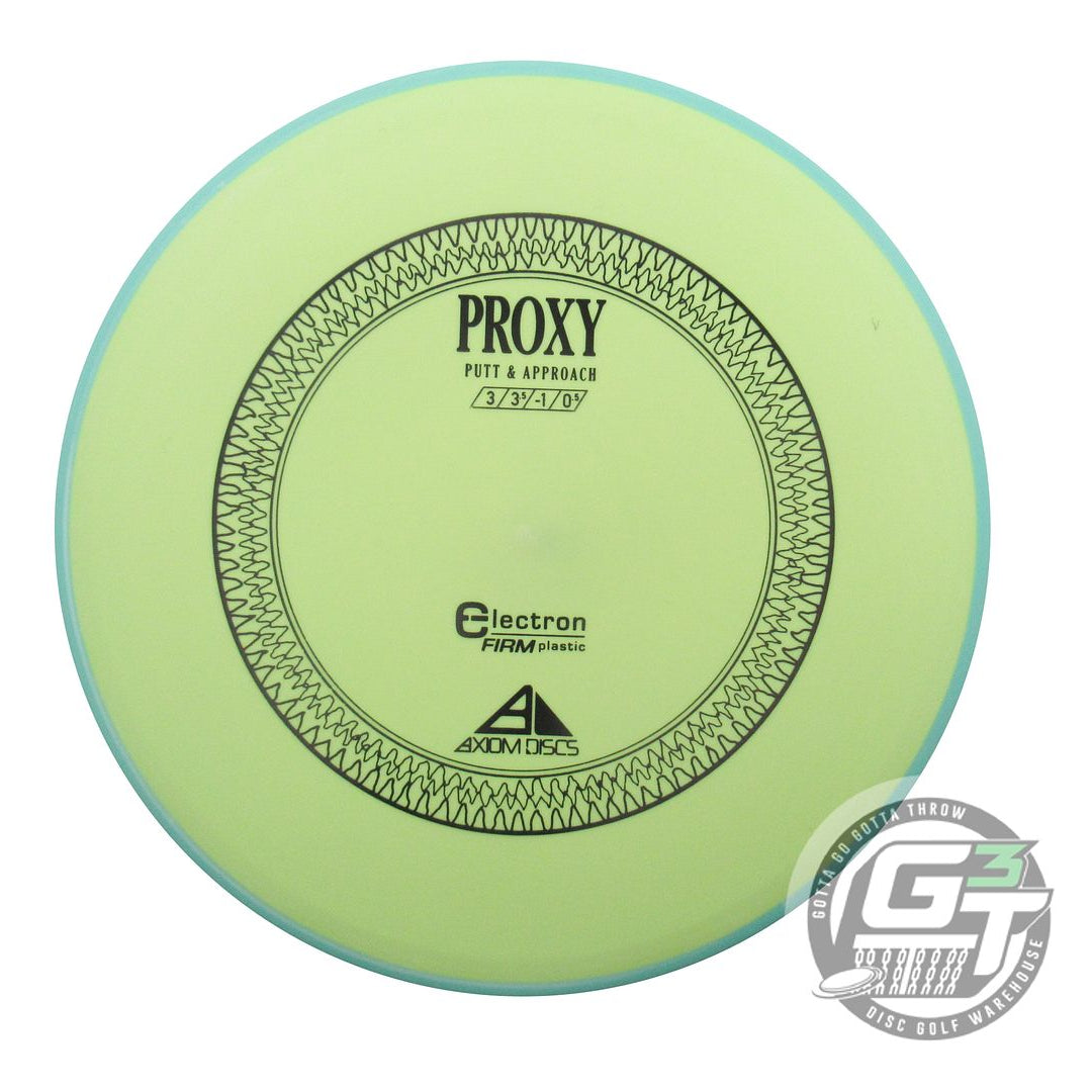 Axiom Electron Firm Proxy Putter Golf Disc (Individually Listed)