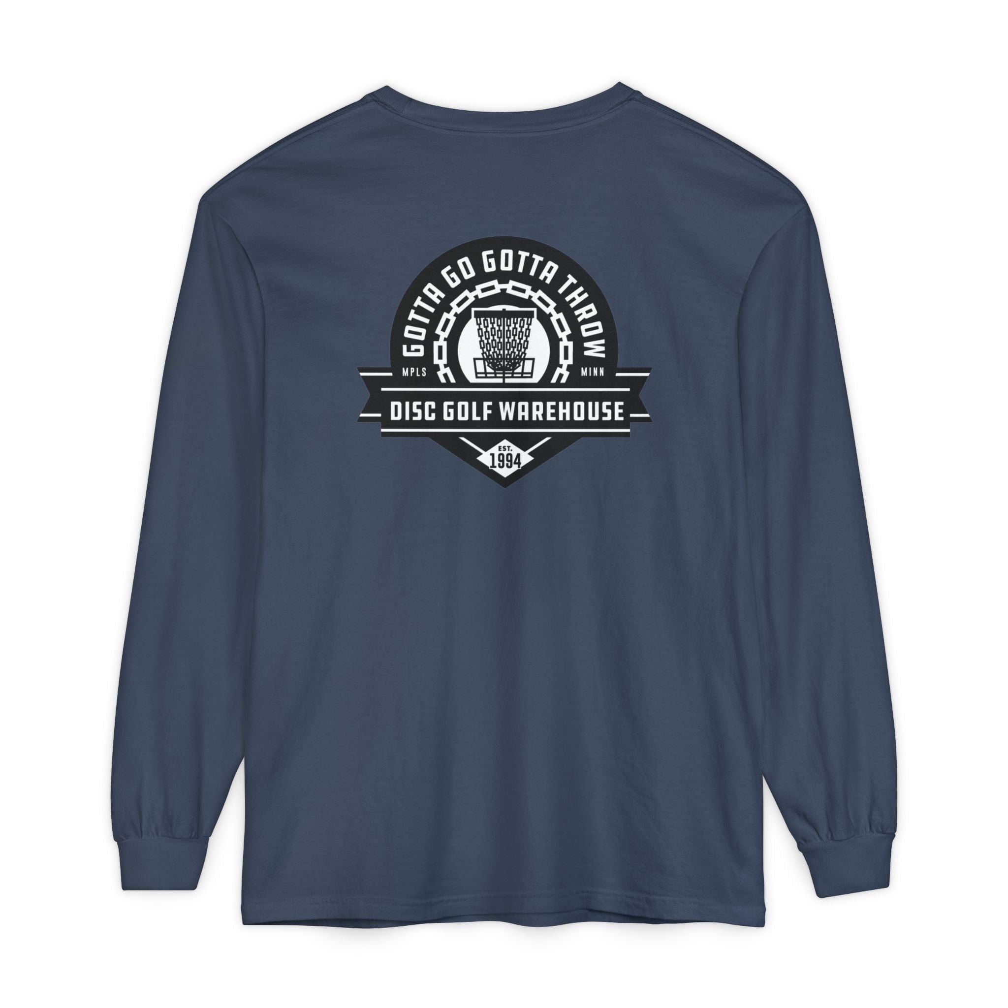 Gotta Go Gotta Throw Bar Stamp Unisex Garment-dyed Long Sleeve Disc Golf T-Shirt