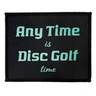 Kastaplast Anytime is Disc Golf Time Iron-On Disc Golf Patch