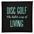 Kastaplast Disc Golf The Better Way of Living Iron-On Disc Golf Patch