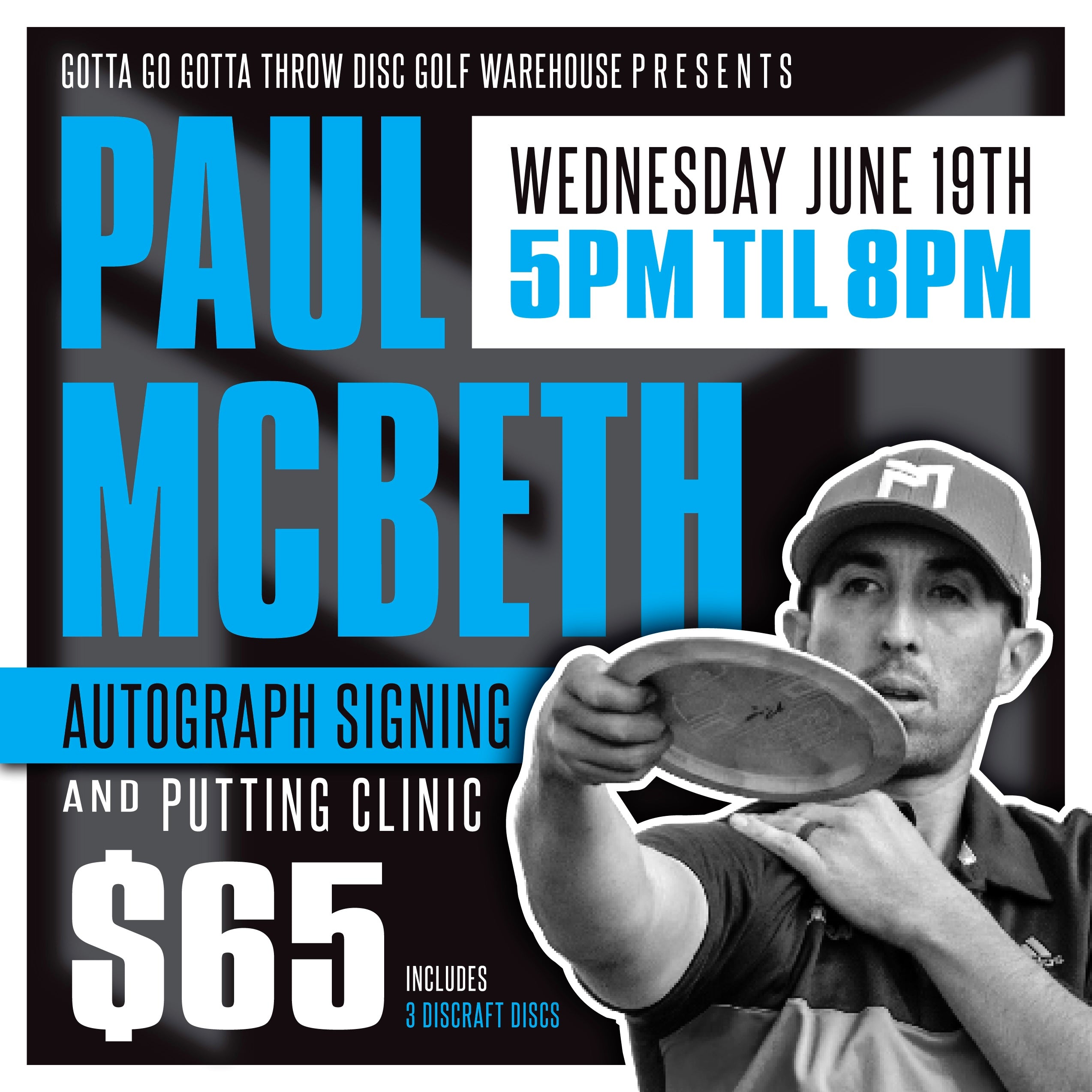 2024 Signing & Clinic w/ Paul McBeth 6/19/24